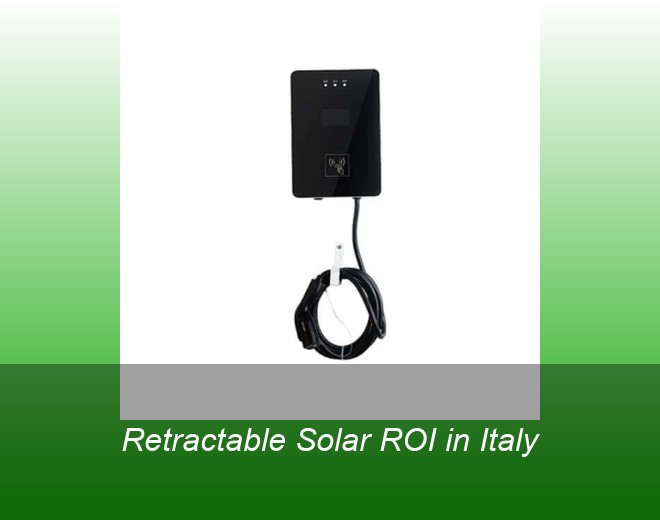 Retractable Solar ROI in Italy